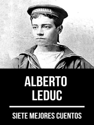 cover image of 7 mejores cuentos de Alberto Leduc